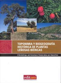 Toponimia y Biogeografía Histórica de Plantas Leñosas Ibéricas, de CARRILLO LÓPEZ | portada del libro