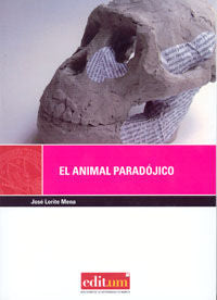 El Animal Paradójico (3ª Edición), de LORITE MENA | portada del libro