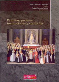 Familias, Poderes, Instituciones y Conflictos, de CONTRERAS CONTRERAS | portada del libro