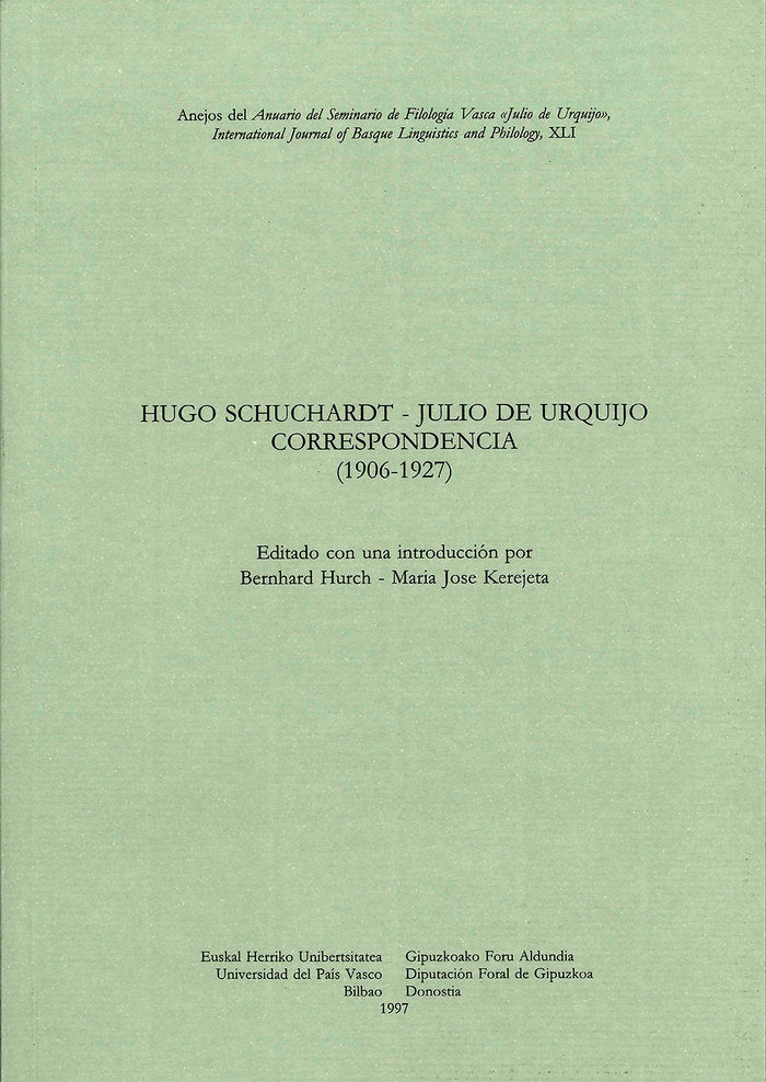 Hugo Schuchardt - Julio de Urquijo. Correspondencia (1906-1927), de Hurch, Bernhard | portada del libro