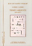 Giro gori - Tiempo ardiente (1954-1977), de San Martín Ortiz de Zárate "Otsalar", Juan | portada del libro