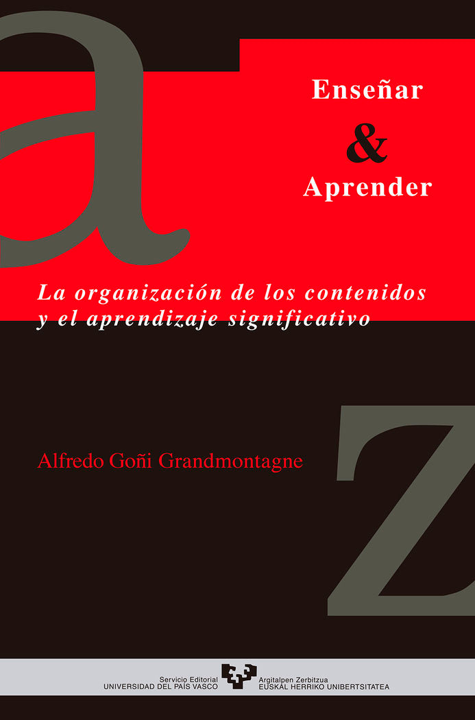 La organización de los contenidos y el aprendizaje significativo, de Goñi Grandmontagne, Alfredo | portada del libro