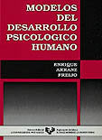 Modelos del desarrollo psicológico humano, de Arranz Freijo, Enrique | portada del libro