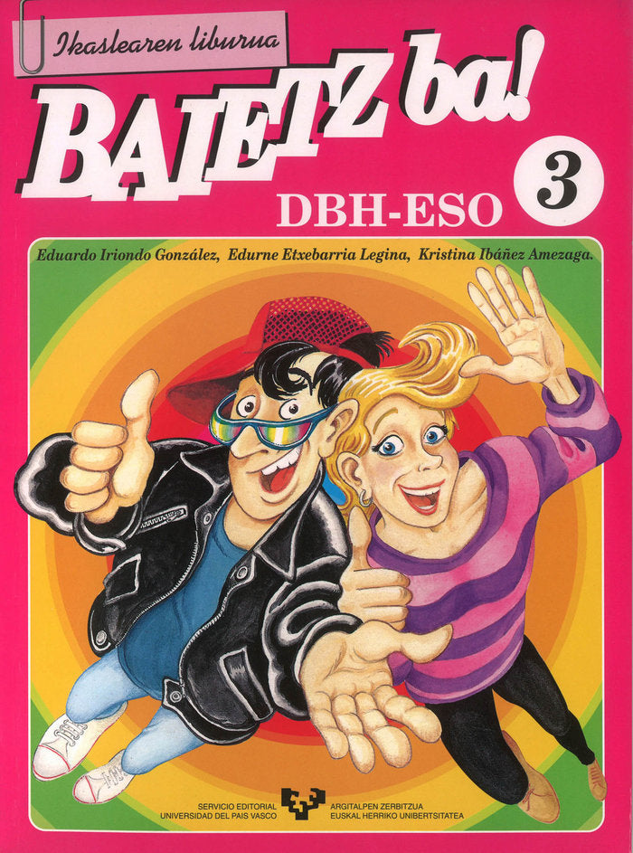 Baietz ba! 3. Ikaslearen liburua, de Etxebarria Legina, Edurne | portada del libro