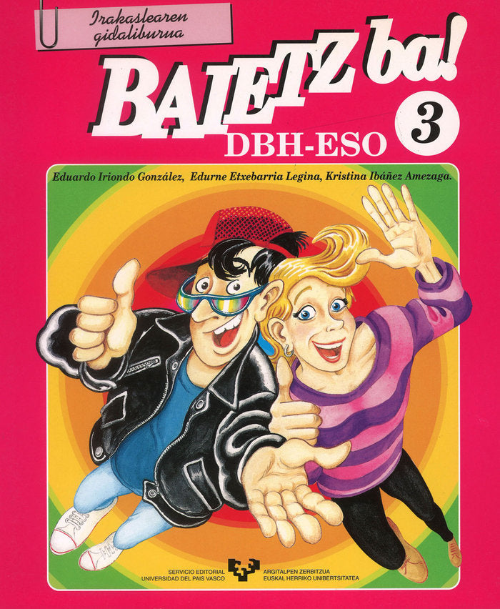 Baietz ba! 3. Irakaslearen gidaliburua, de Etxebarria Legina, Edurne | portada del libro