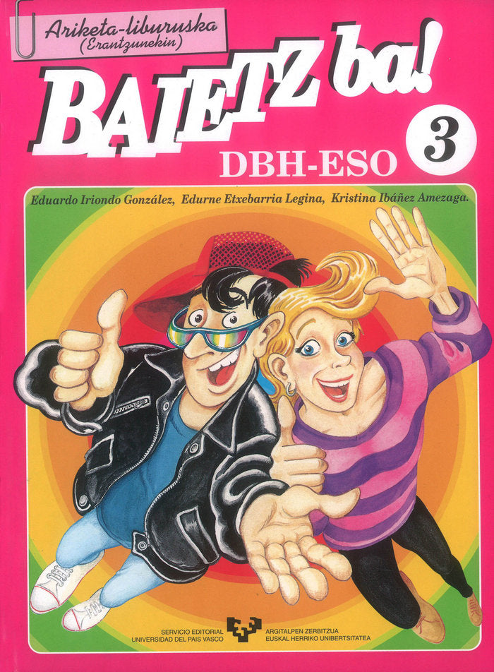 Baietz ba! 3. Ariketa-liburuska (erantzunekin), de Etxebarria Legina, Edurne | portada del libro