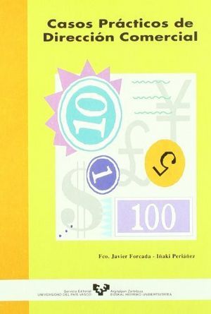 Casos prácticos de dirección comercial, de Forcada Sáinz, Francisco Javier | portada del libro
