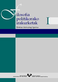 Filosofia politikorako irakurketak I, de Antxustegi Igartua, Esteban | portada del libro