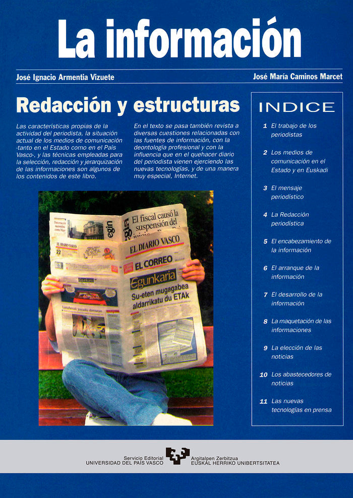 La información: redacción y estructuras, de Caminos Marcet, José Mª | portada del libro