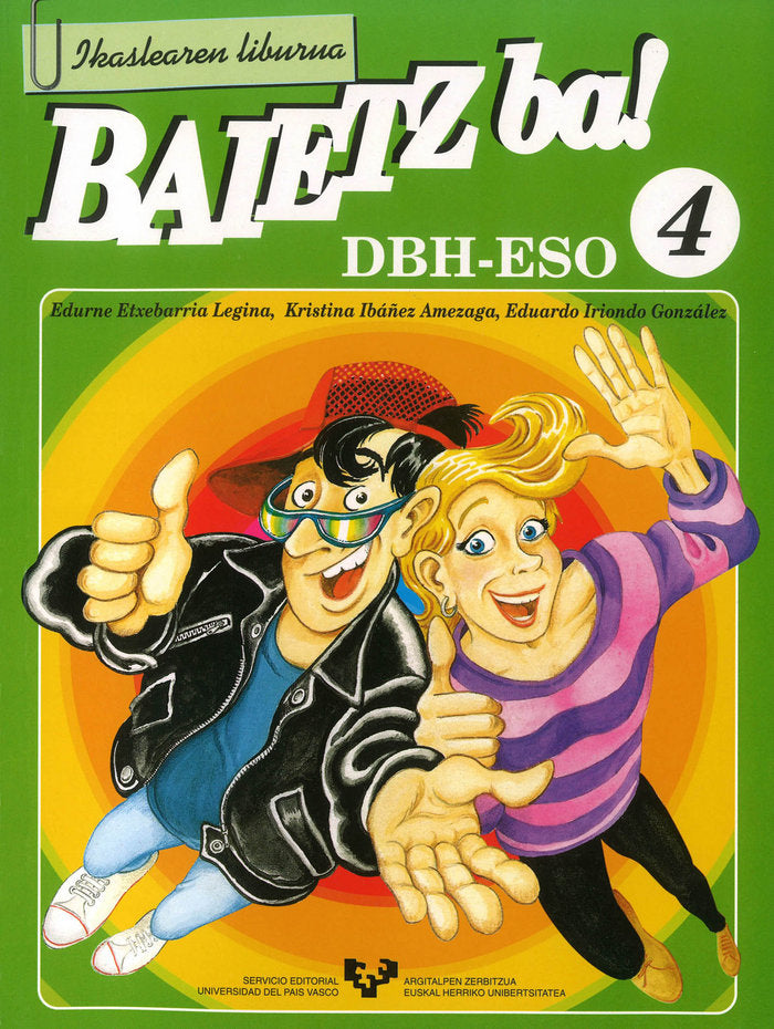 Baietz ba! 4. Ikaslearen liburua, de Etxebarria Legina, Edurne | portada del libro