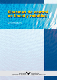 Sistemas de control no lineal y robótica, de Etxebarria Ecenarro, Víctor | portada del libro