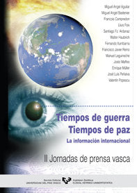 Tiempos de guerra, tiempos de paz. La información internacional, de AA.VV. | portada del libro