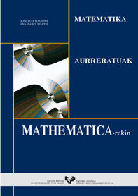Matematika aurreratuak Mathematica-rekin, de Malaina Ríos, José Luis | portada del libro
