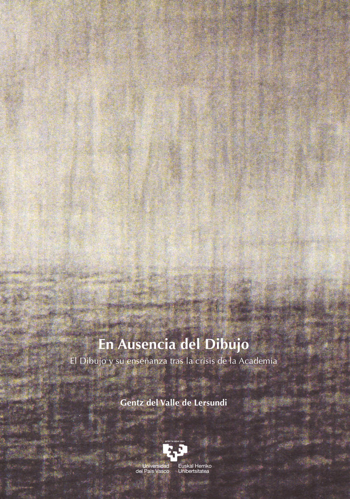EN AUSENCIA DEL DIBUJO, de GENTZ DEL VALLE LERSUNDI | portada del libro