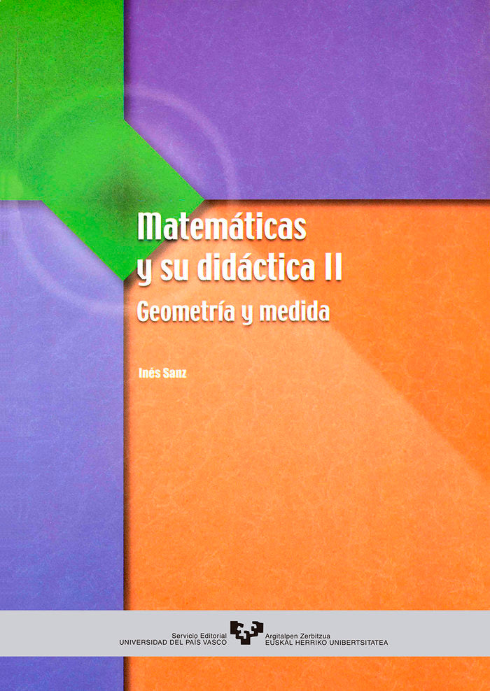Matemáticas y su didáctica II. Geometría y medida, de Sanz Lerma, Inés | portada del libro