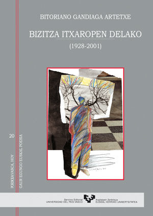 Bizitza itxaropen delako (1928-2001), de Gandiaga Artetxe, Bitoriano | portada del libro
