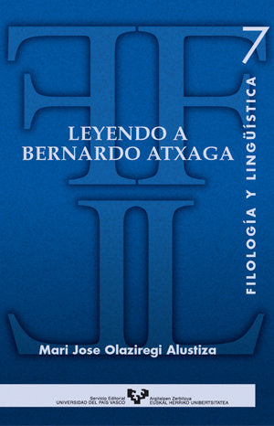 Leyendo a Bernardo Atxaga, de Olaziregi Alustiza, Mari Jose | portada del libro