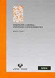 Inserción laboral: enfoques convergentes, de ALBIZU GALLASTEGUI, ENEKA | portada del libro