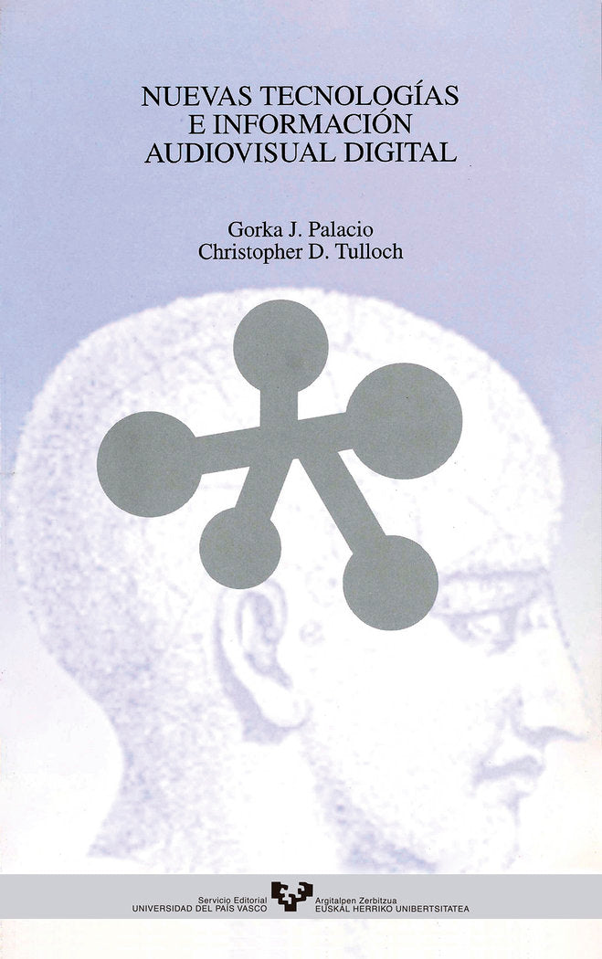 Nuevas tecnologías e información audiovisual digital, de Palacio Arko, Gorka J. | portada del libro