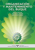 Organización y mantenimiento del buque, de García Bercedo, Raúl | portada del libro