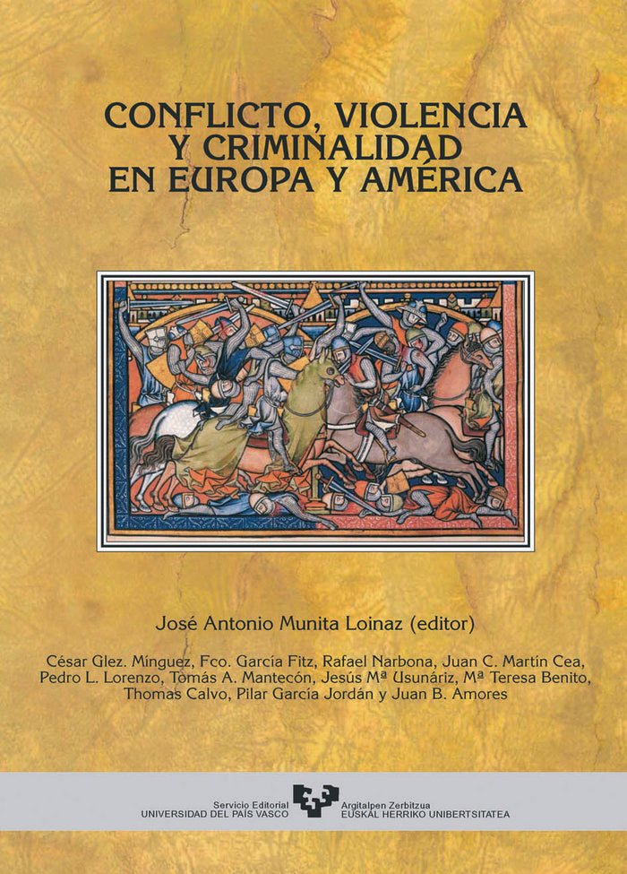 Conflicto, violencia y criminalidad en Europa y América, de MUNITA LOINAZ,JOSE ANTONIO | portada del libro