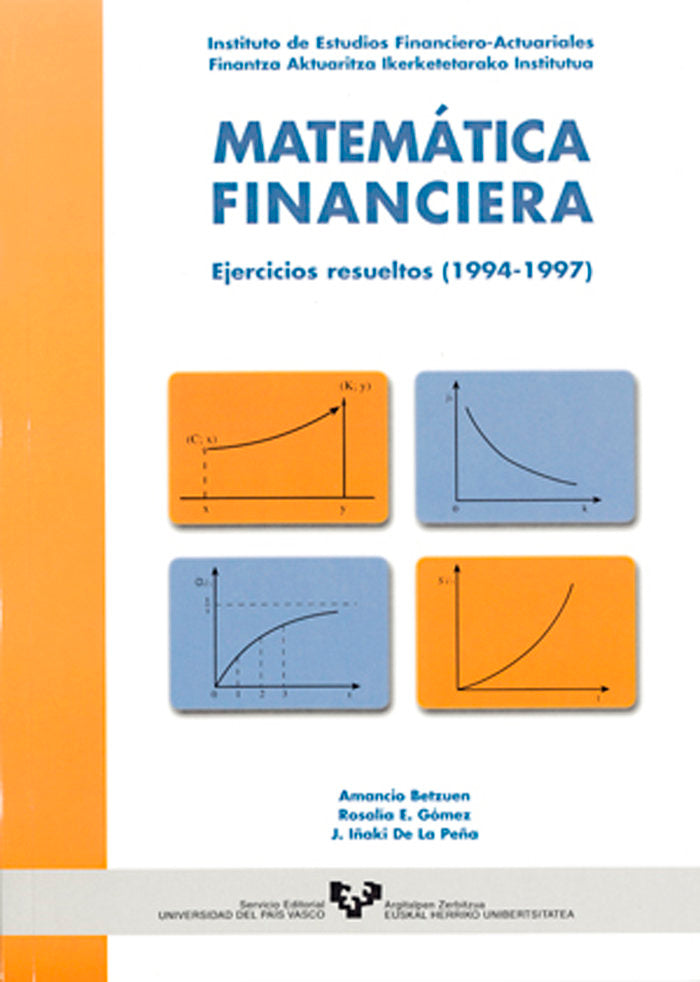 MATEMATICA FINANCIERA 1994-1997 EJERCICIOS RESUELTOS, de AA.VV. | portada del libro
