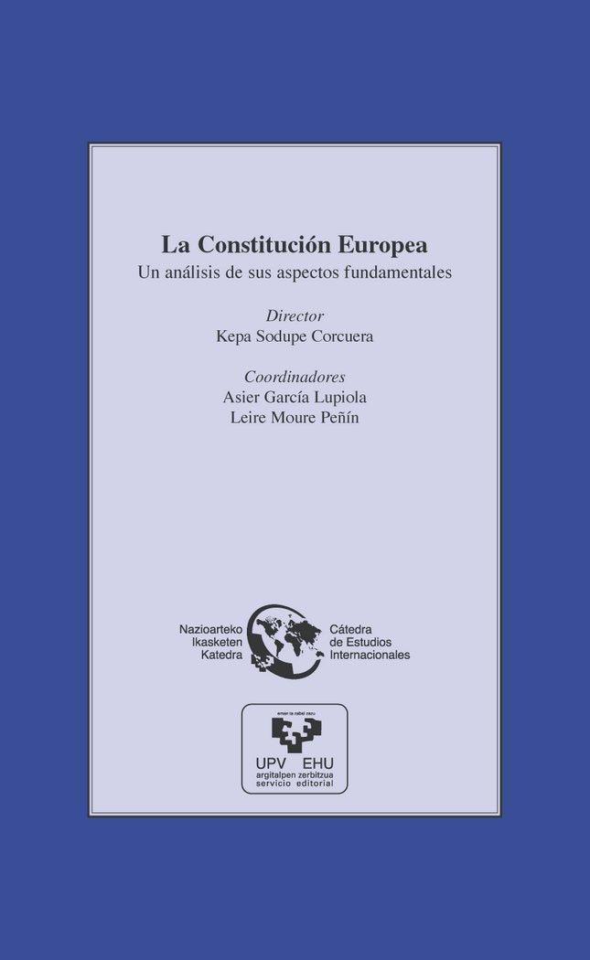 La Constitución Europea. Un análisis de sus aspectos fundamentales, de SODUPE CORCUERA | portada del libro