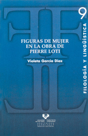 Figuras de mujer en la obra de Pierre Loti, de García Díaz, Violeta | portada del libro