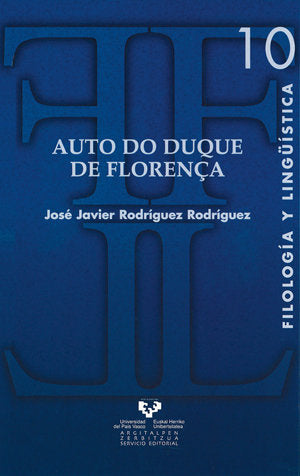 Auto do Duque de Florença, de RODRIGUEZ RODRIGUEZ,JOSE JAVIER | portada del libro