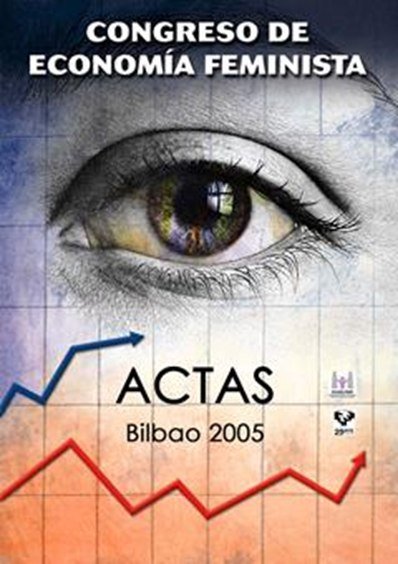 Actas Congreso de Economía Feminista - Ekonomia Feministari Buruzko Batzarra Aktak, de JUBETO RUIZ, YOLANDA | portada del lib