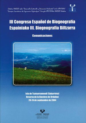 III Congreso Español de Biogeografía. Comunicaciones. Isla de Txatxarramendi (Sukarrieta), Reserva d | portada del libro