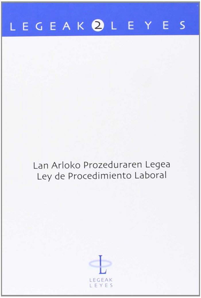 Lan Arloko Prozeduraren Legea - Ley de Procedimiento Laboral, de BIURRUN MANCISIDOR, GARBIÑE | portada del libro