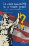 La duda razonable en la prueba penal (con especial referencia a Puerto Rico), de BASSATT TORRES | portada del libro