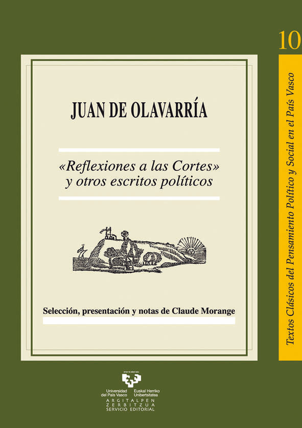Reflexiones a las Cortes y otros escritos políticos, de Olavarría, Juan de | portada del libro