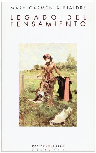 Legado del pensamiento, de Alejaldre | portada del libro