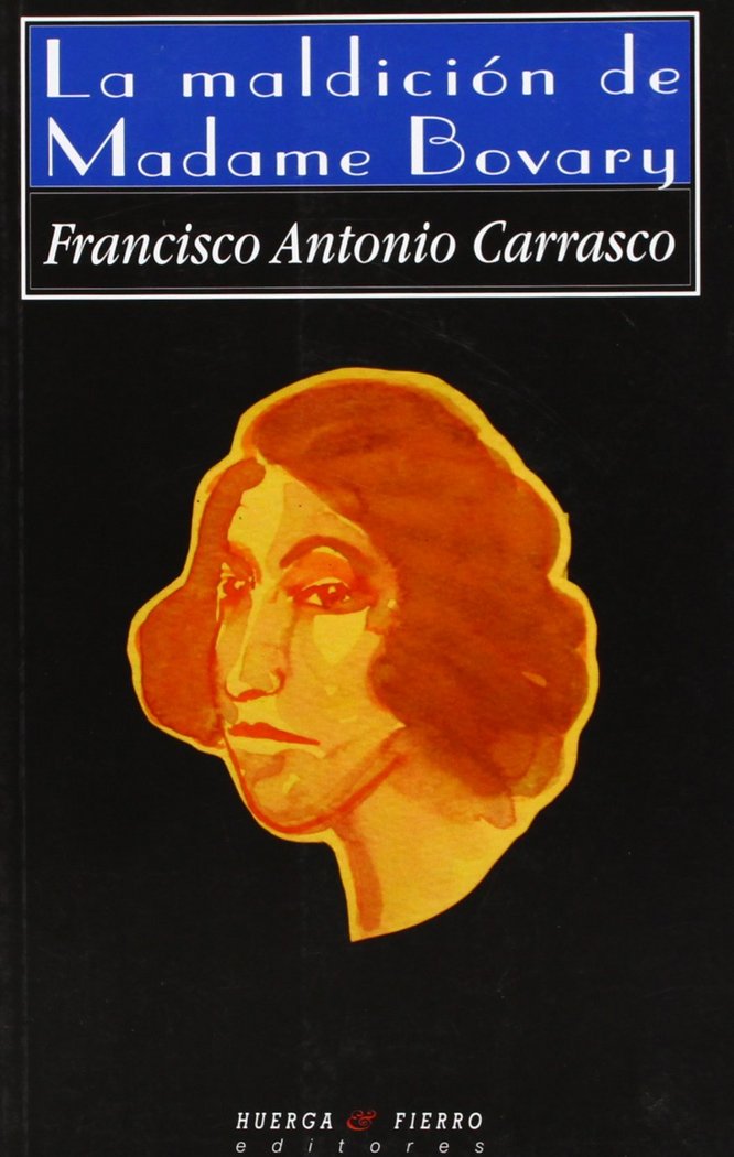 La maldición de Madame Bovary, de Carrasco | portada del libro