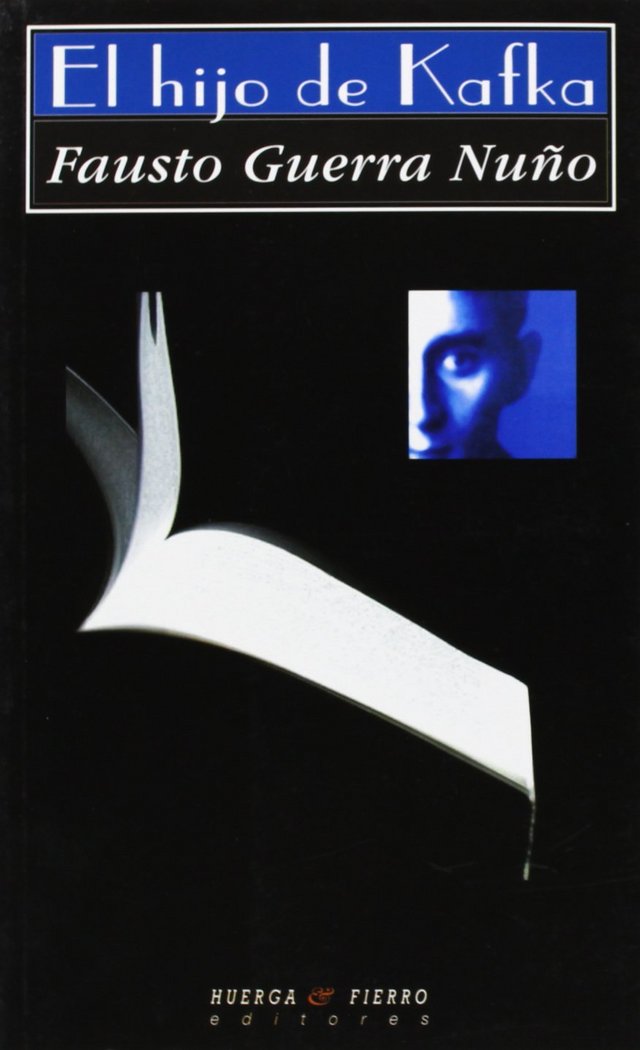 El hijo de Kafka, de Guerra Nuño | portada del libro