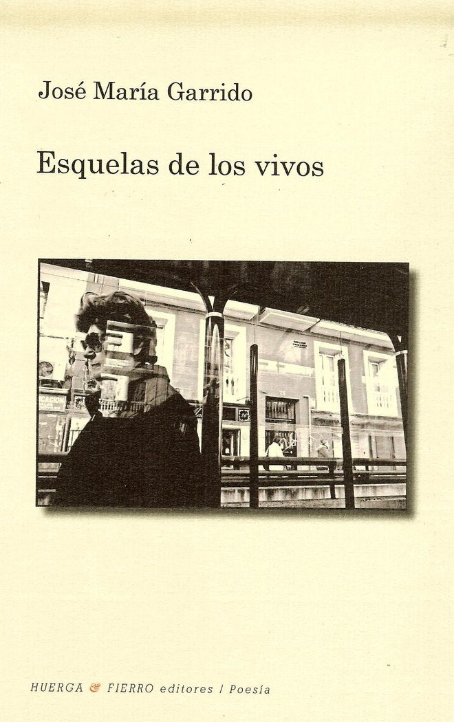 Esquelas de los vivos, de José María Garrido Bermúdez | portada del libro