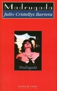 MADRUGADA, de CRISTELLYS BARRERA | portada del libro