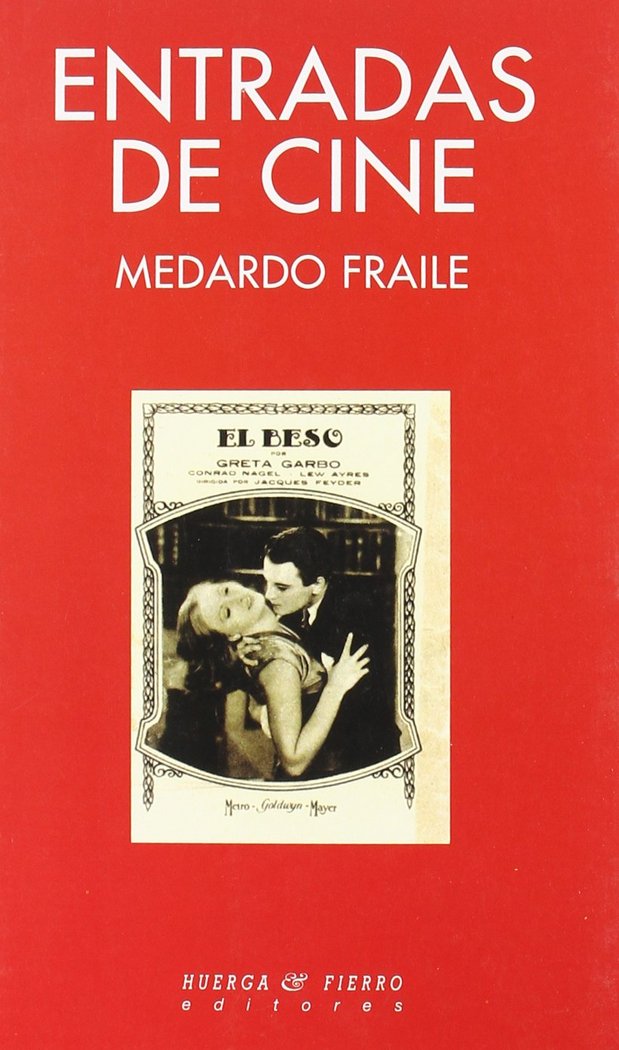 Entradas de cine, de Fraile, Medardo | portada del libro