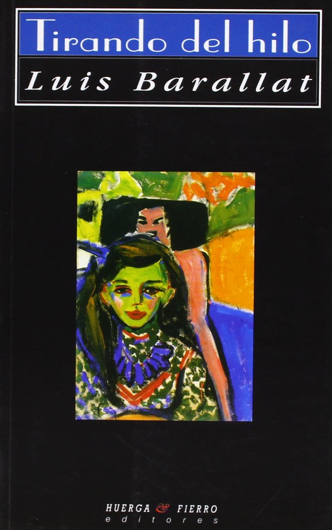 TIRANDO DEL HILO, de BARALLAT LÓPEZ, LUIS | portada del libro