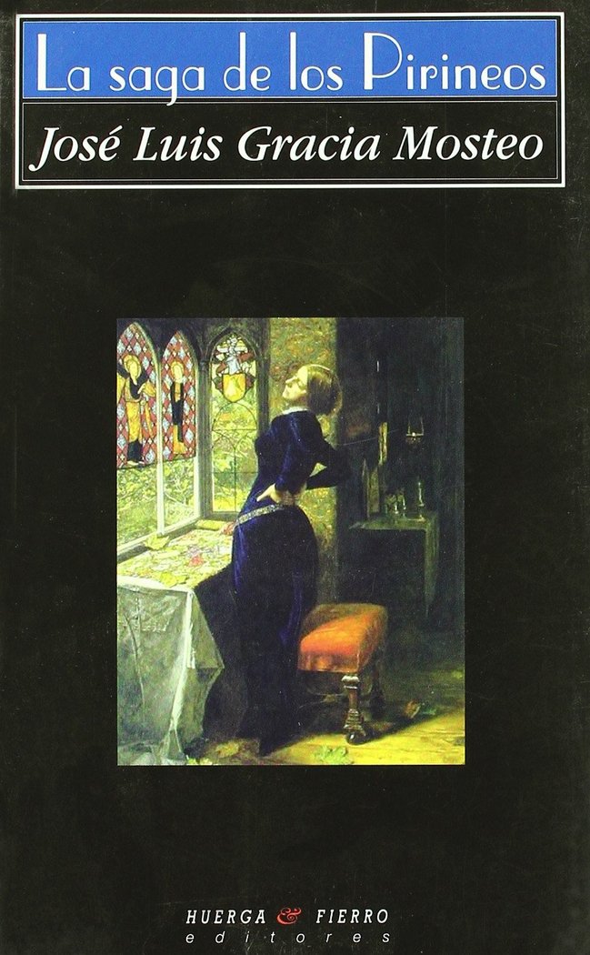 SAGA DE LOS PIRINEOS, LA, de GRACIA MOSTEO | portada del libro