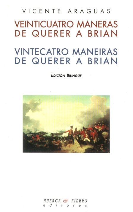VEINTICUATRO MANERAS DE QUERER A BRIAN / VINTECATRO MANEIRAS DE QUERER A BRIAN, de ARAGUAS | portada del libro