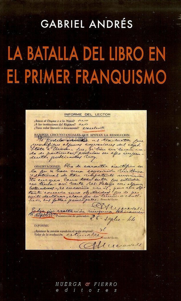 La batalla del libro en el primer franquismo, de Andrés Renales, Gabriel | portada del libro