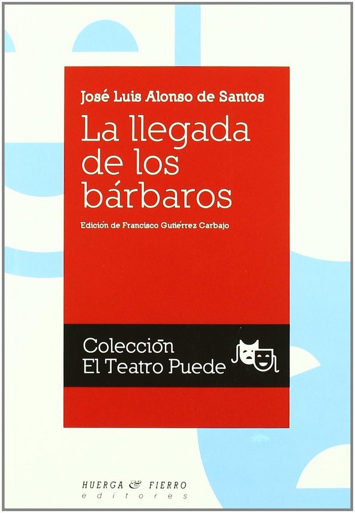 La llegada de los bárbaros, de de Santos (1942 -) | portada del libro
