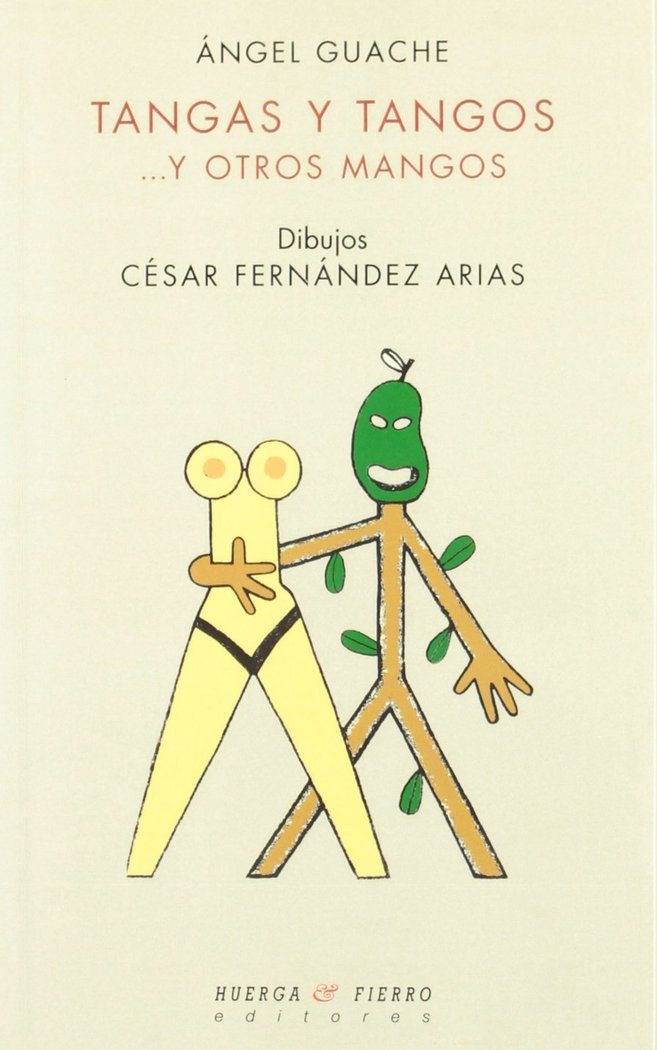 Tangas y tangos... y otros mangos, de Guache | portada del libro
