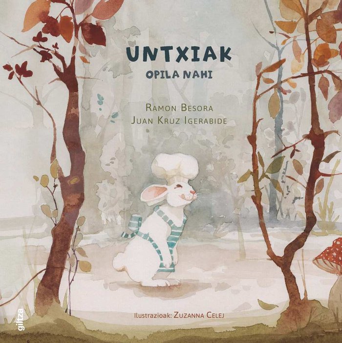 Untxiak opila nahi (El conejito que quería un bollito), de Besora Oliva, Ramón | portada del libro