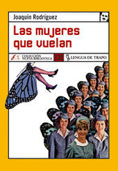 Las mujeres que vuelan, de Rodríguez | portada del libro