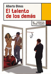 El talento de los demás, de Olmos | portada del libro