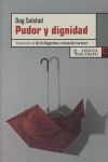 Pudor y dignidad, de Solstand, Dag | portada del libro